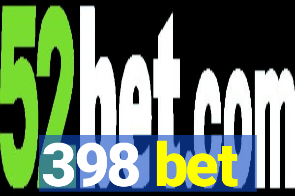 398 bet